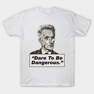 Jordan Peterson Quote #6 (original art version) T-Shirt